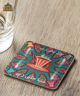 Chai Chalti Rahein Duinya Jalti Rahein Printed Coaster Design