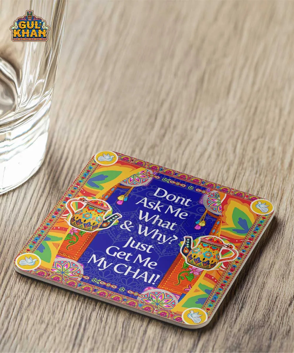 Dont Ask ME Printed Digital Coaster Design