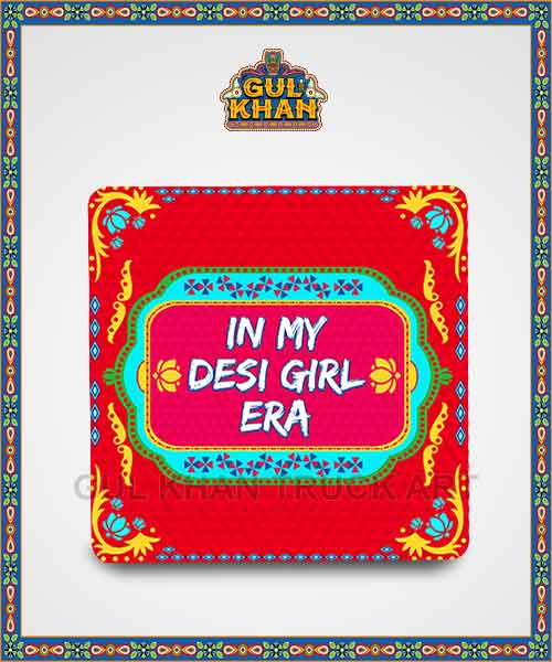 In My Desi Girl Era Printed Fridge Magnet